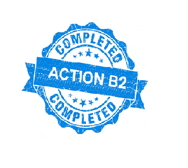 Action B2 completed
